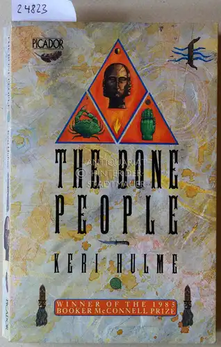 Hulme, Keri: The Bone People. 