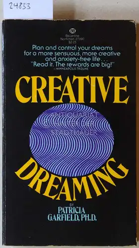 Garfield, Patricia: Creative Dreaming. 