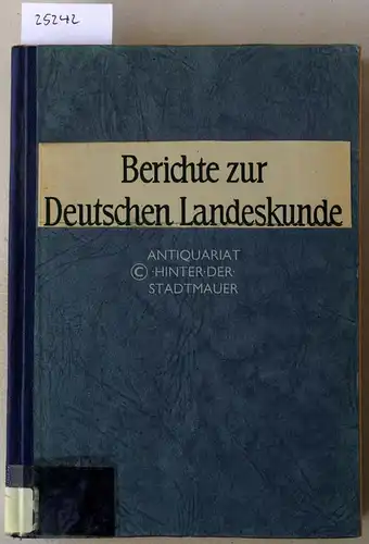 Berichte zur Deutschen Landeskunde. Bd. 23/1, Juni 1959. 