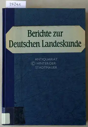 Berichte zur Deutschen Landeskunde. Bd. 43/1, September 1969. 