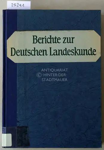 Berichte zur Deutschen Landeskunde. Bd. 43/1, September 1969.