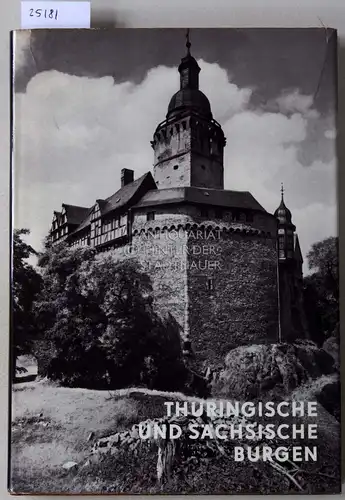 Mrusek, Hans-Joachim: Thüringische und sächsische Burgen. Aufnahmen v. Klaus G. Beyer. 