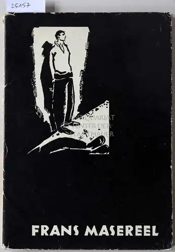 Ziller, Gerhart: Frans Masereel. Mit einer Einf. v. Gerhart Ziller. 