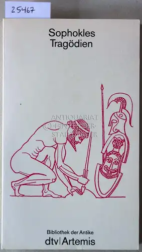 Sophokles: Sophokles: Tragödien. [= Bibliothek der Antike] (Übers. v. Wilhelm Willige, überarb. v. Karl Bayer. Mit e. Einf. u. Erl. v. Bernhard Zimmermann). 