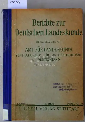 Berichte zur Deutschen Landeskunde. Bd. 11/1, Februar 1952. Hrsg. v. Amt für Landeskunde. 