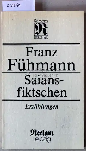 Fühmann, Franz: Saiäns-fiktschen. Erzählungen. 