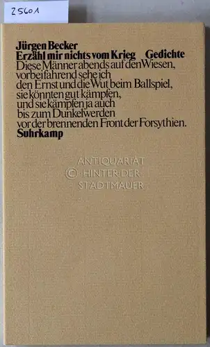 Becker, Jürgen: Erzähl mir nichts vom Krieg. Gedichte. 