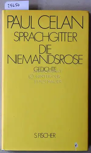 Celan, Paul: Sprachgitter. Die Niemandsrose. Gedichte. 