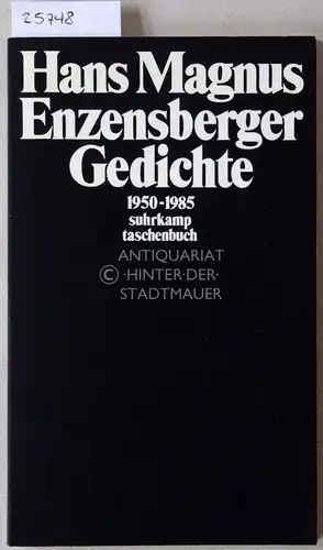 Enzensberger, Hans Magnus: Gedichte, 1950-1985. [= suhrkamp taschenbuch, 1360]. 