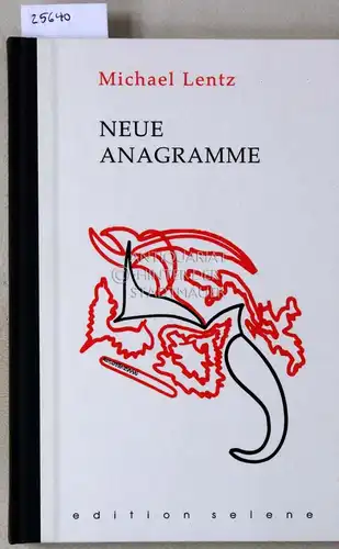 Lentz, Michael: Neue Anagramme. 