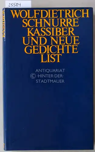 Schnurre, Wolfdietrich: Kassiber und neue Gedichte. 