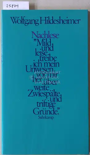 Hildesheimer, Wolfgang: Nachlese. 