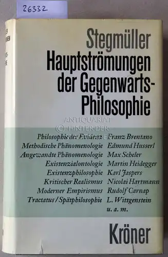 Stegmüller, Wolfgang: Hauptströmungen der Gegenwartsphilosophie. Eine kritische Einführung. [= Kröners Taschenausgabe, Bd. 308]. 