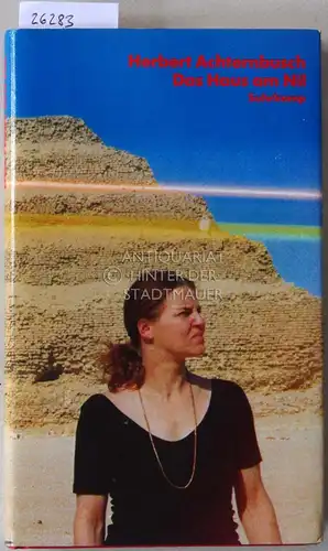 Achternbusch, Herbert: Das Haus am Nil. 