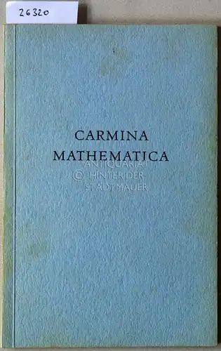 Cremer, Hubert: Carmina mathematica, und andere poetische Jugendsünden. Von Dr. h.c. N2. 