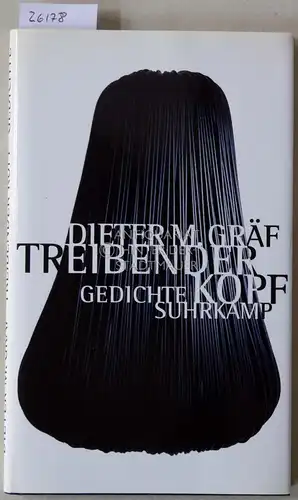 Gräf, Dieter M: Treibender Kopf. Gedichte. 