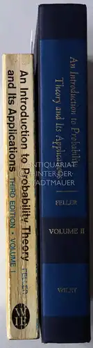Feller, William: An Introduction to Probability Theory and its Applications. Volume I + II. (2 Bde.) [= A Wiley International Edition]. 