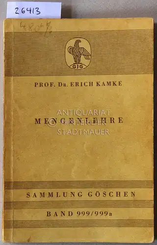 Kamke, Erich: Mengenlehre. [= Sammlung Göschen, Bd. 999/999a]. 