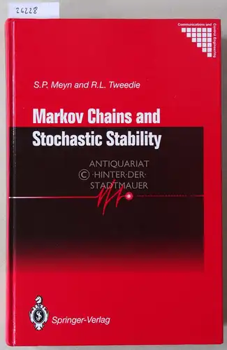 Meyn, S. P. and R. L. Tweedie: Markov Chains and Stochastic Stability. [= Communications and Control Engineering]. 