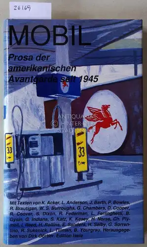 Görtler, Dirk (Hrsg.): MOBIL. Prosa der amerikanischen Avantgarde seit 1945. Mit Texten v. K. Acker. 