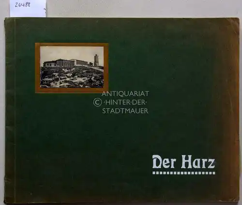 Album vom Harz mit 68 Bildern. 