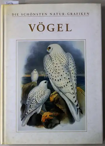 Dance, S. Peter: Die schönsten Natur-Grafiken: Vögel. 
