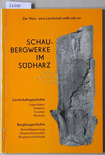 Knappe, Hartmut, Horst Gaevert und Horst Scheffler: Schaubergwerke im Südharz. 