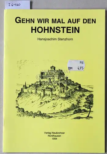 Stenzhorn, Hansjoachim: Gehn wir mal auf den Hohnstein. 