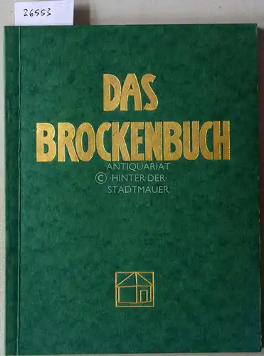 Grosse, W: Der Brocken. Abhandlungen über Geschichte und Natur des Berges. Hrsg. v. Rudolph Schade. 