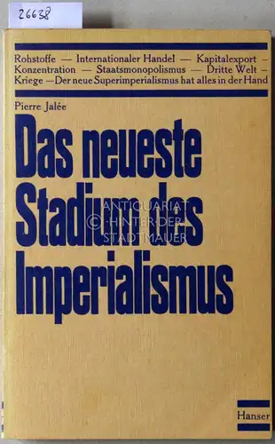 Jalee, Pierre: Das neueste Stadium des Imperialismus. 