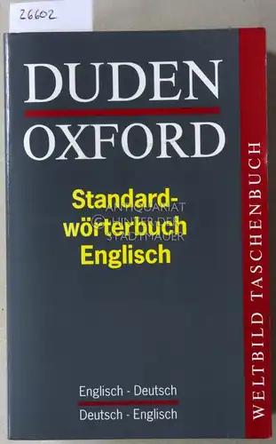 Duden Oxford Standardwörterbuch Englisch (engl.-dt./dt.-engl.). 