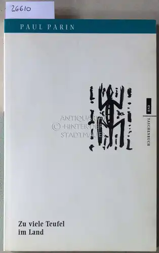 Parin, Paul: Zu viele Teufel im Land. Aufzeichnungen eines Afrikareisenden. 