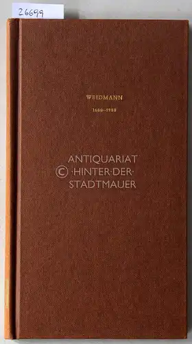 Brauer, Adalbert: Weidmann 1680-1980. 300 Jahre aus der Geschichte eines der ältesten Verlage der Welt. 