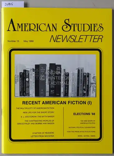 American Studies Newsletter, No. 15, May 1988. (Recent American Fiction I). 