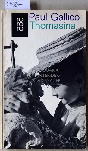 Gallico, Paul: Thomasina, oder Die rote Lori. 