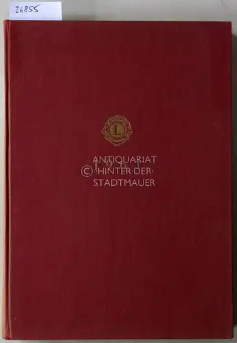 Lions. Internationales Mitteilungsblatt einer Vereinigung im Dienste der Menschheit. 1961.