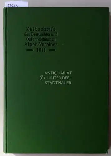 Hess, Heinrich (Red.): Zeitschrift des deutschen und österreichischen Alpenvereins. Jahrgang 1911 - Band 42. (Beil.: Karte der Lechtaler Alpen 1:25000). 