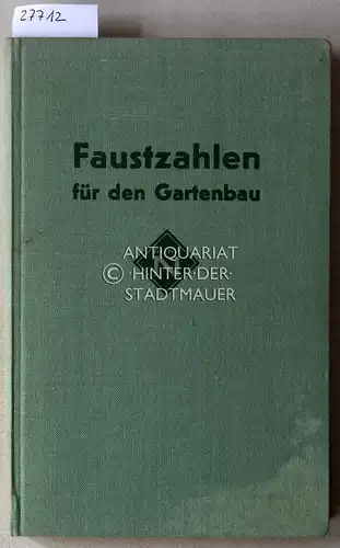 Faustzahlen für den Gartenbau. 