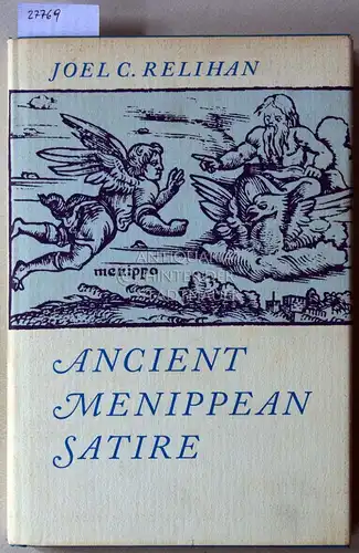 Relihan, Joel C: Ancient Menippean Satire. 
