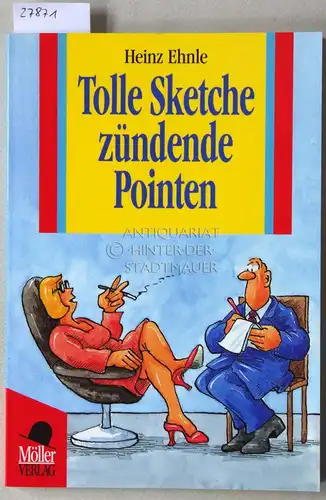 Ehnle, Heinz: Tolle Sketche, zündende Pointen. 