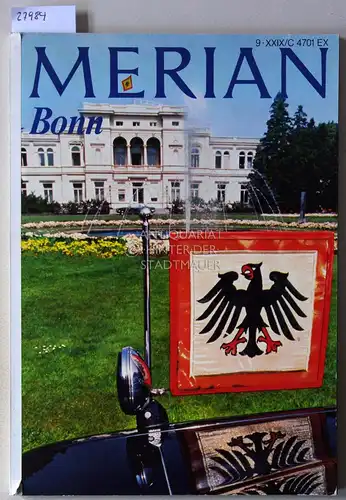 Bökemeier, Rolf (Red.) und Peter (Red.) Mayer: Merian: Bonn. [Merian Heft 9, 29. Jahrgang, C 4701 EX]. 