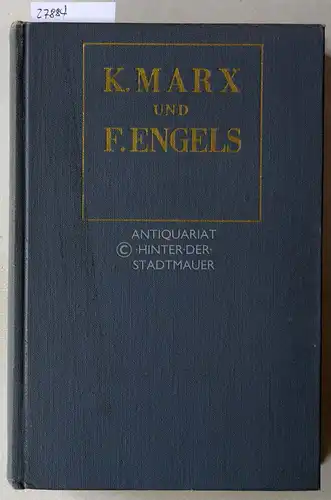 Marx, Karl und Friedrich Engels: Ausgewählte Werke. 