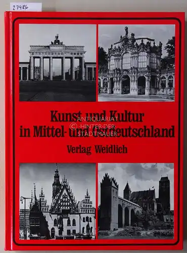 Sieber, Helmut (Hrsg.): Kunst und Kultur in Mittel- und Ostdeutschland. 