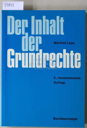 Lepa, Manfred: Der Inhalt der Grundrechte. 