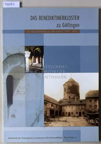 Sareik, Udo: Das Benediktinerkloster zu Göllingen: Zur Bauforschung in den Jahren 1991-1997. [= Arbeitshefte des Thüringischen Landesamtes für Denkmalpflege, Neue Folge 6]. 