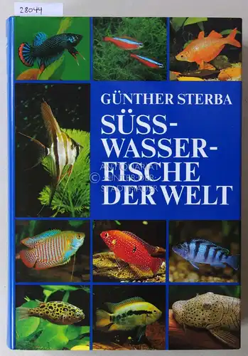 Sterba, Günther: Süßwasserfische der Welt. 