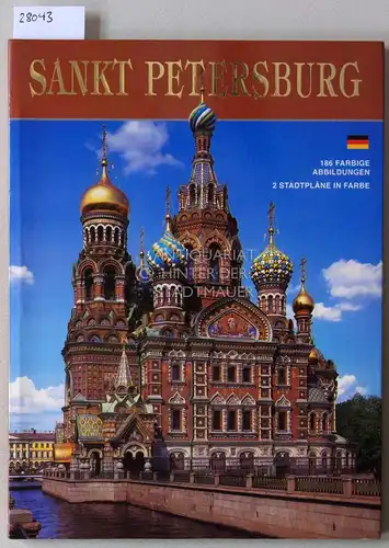 Raskin, Abram: Sankt Petersburg: Peterhof - Zarskoje Selo - Pawlowsk. 300 Jahre St. Petersburg. 