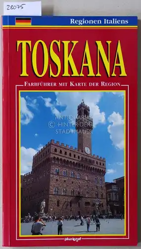 Donati, Germano: Toskana. Farbführer mit Karte der Region. 