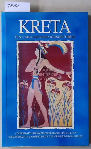 Karakatsani, Despina: Kreta: Ein umfassender Reiseführer. 