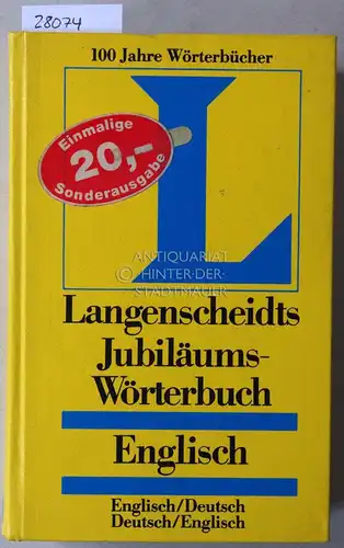 Klatt, E., D. Roy G. Klatt u. a: Langenscheidts Jubiläumswörterbuch Englisch (engl.-dt., dt.-engl.). 